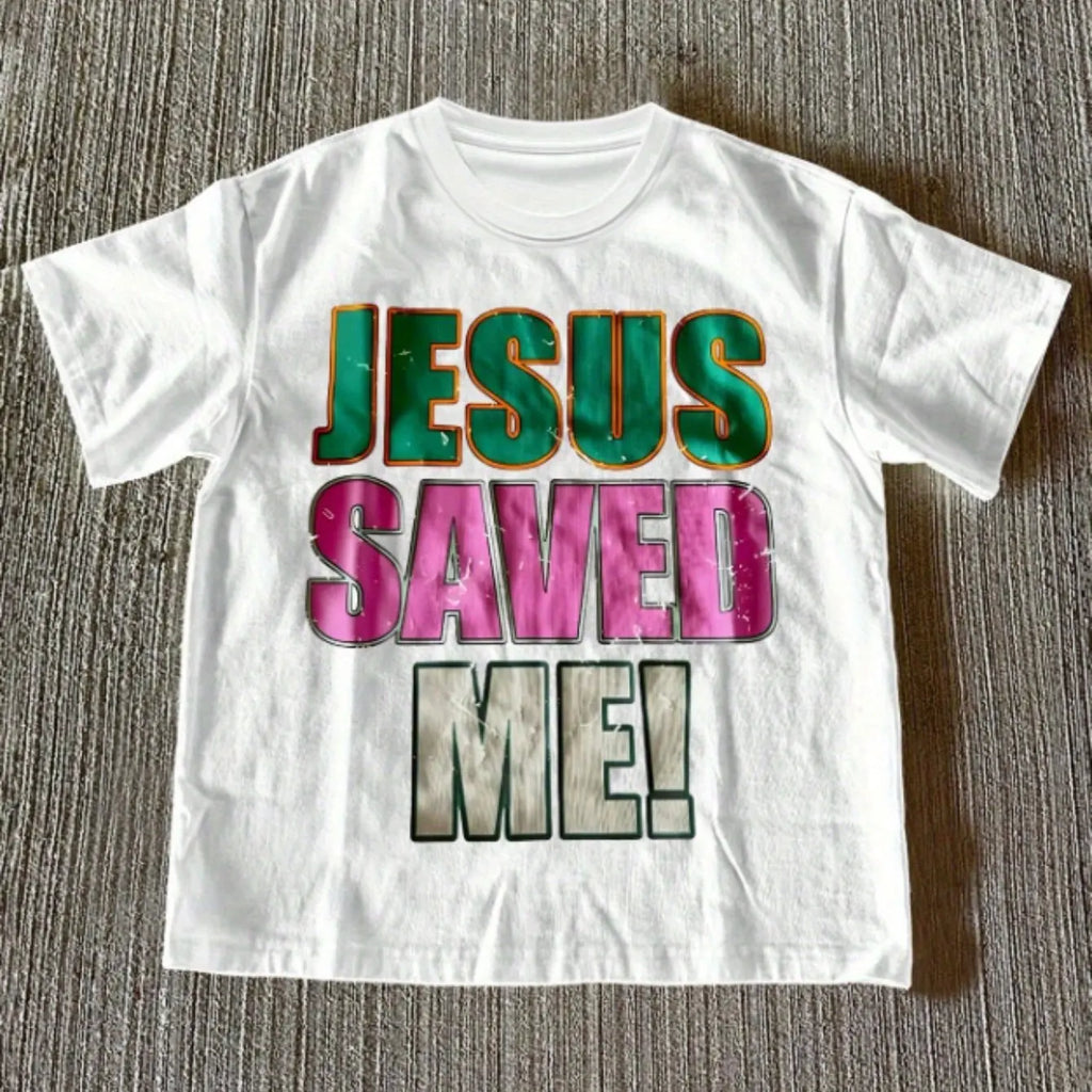 Jesus Saved Me "printed Women's T-shirt Retro Casual Round Neck Casual Fashion Style Y2K  Graphic T Shirts