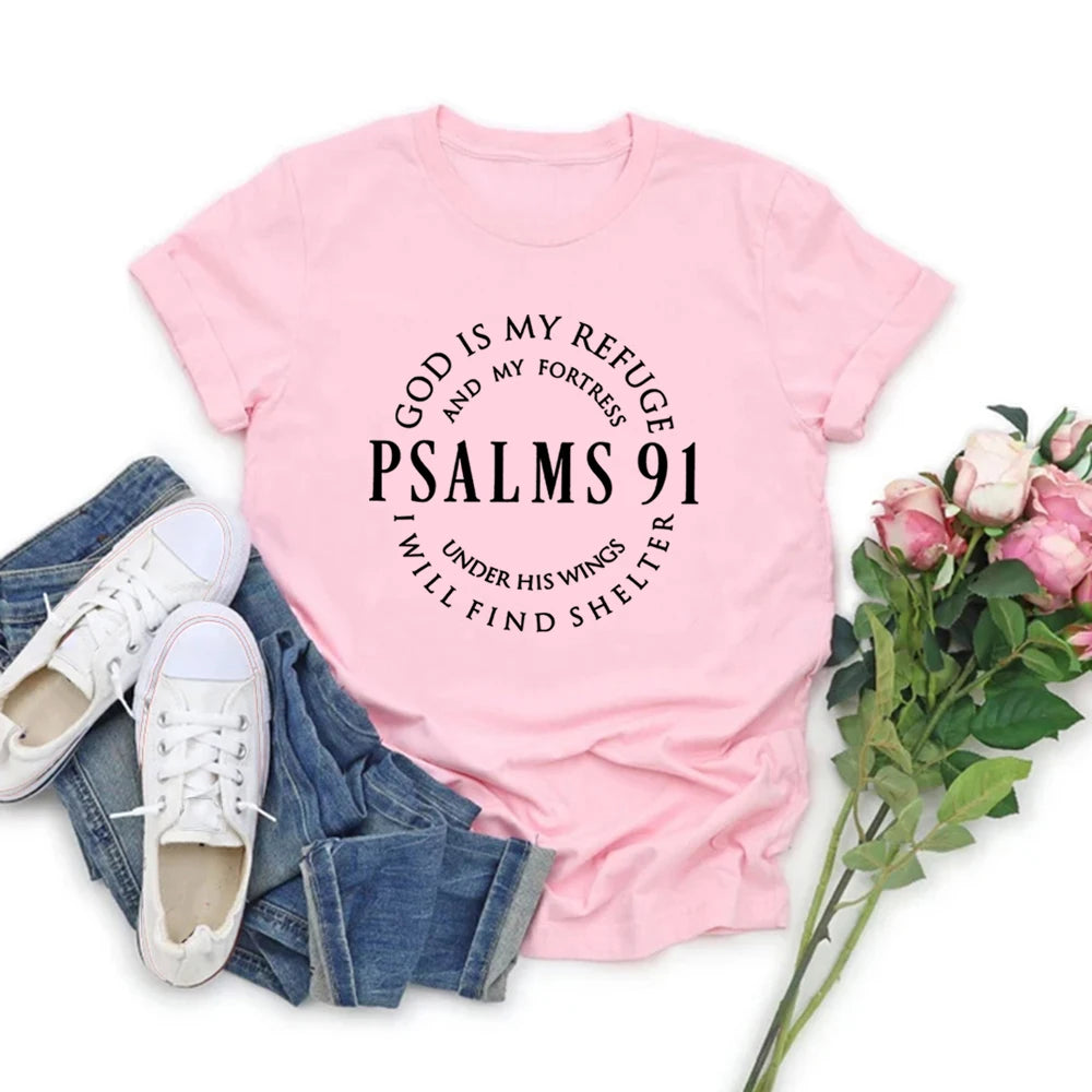 God Is My Refuge Psalms 91 Christian Shirt Christ Jesus Shirts Women's T-shirts Short Sleeve Religious Tshirt Jesus Love Tees