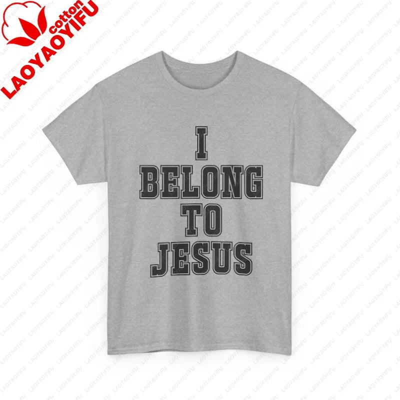 I Belong To Jesus T-Shirt Christian Faith Tee Religious Typography Graphic T Shirts Women Clothes High Quality Cotton Casual Top