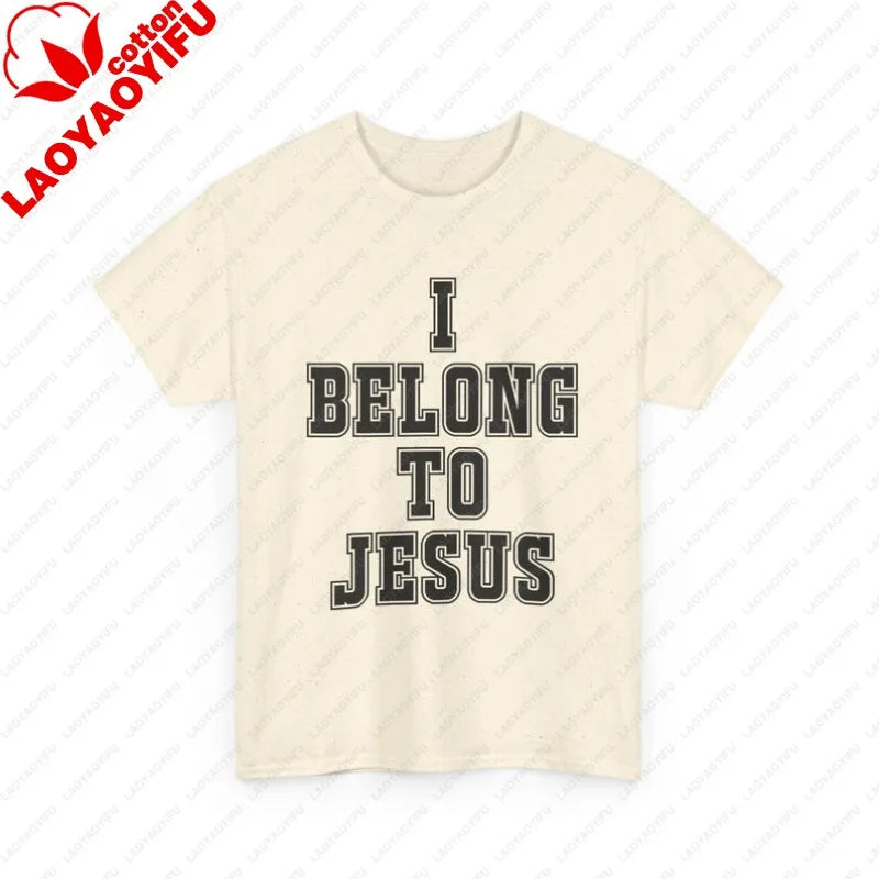 I Belong To Jesus T-Shirt Christian Faith Tee Religious Typography Graphic T Shirts Women Clothes High Quality Cotton Casual Top