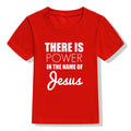 There Is Power In The Name of Jesus Kids Girls Boys Short Sleeve T-shirt Shirt Children Summer Clothing Tops Clothes Casual Tees