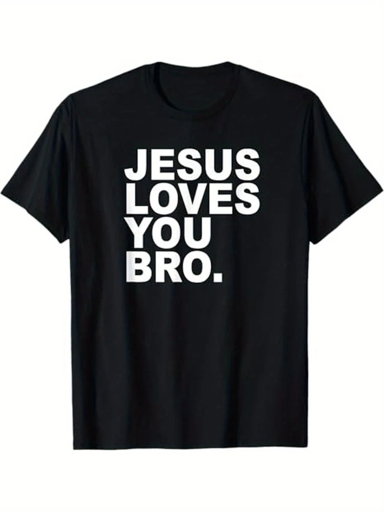Jesus Loves You Bro. Christian Faith T-Shirt, 100% Cotton, Gift for Men Dad Mom Friends, S-XXXL, Black
