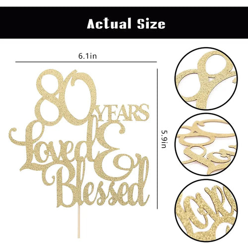 1Pc 80 Years Loved & Blessed Cake Topper - 80th Birthday Cake Decorating Supplies, 80 Years Blessed and Loved