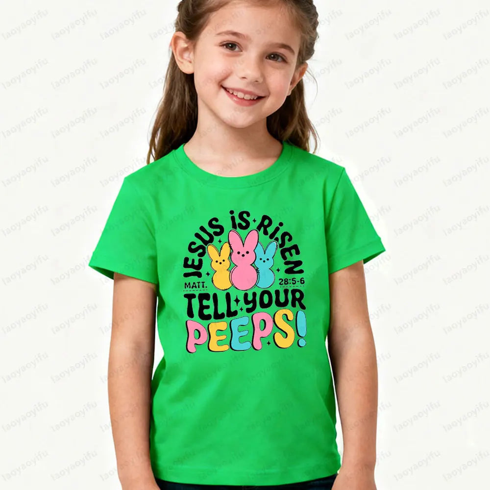 Jesus Is Risen Tell Your Peeps Easter Shirt Kids Christian Easter Tee MATT. 28:5-6 Easter T-Shirt Boys and Girls Casual Tops