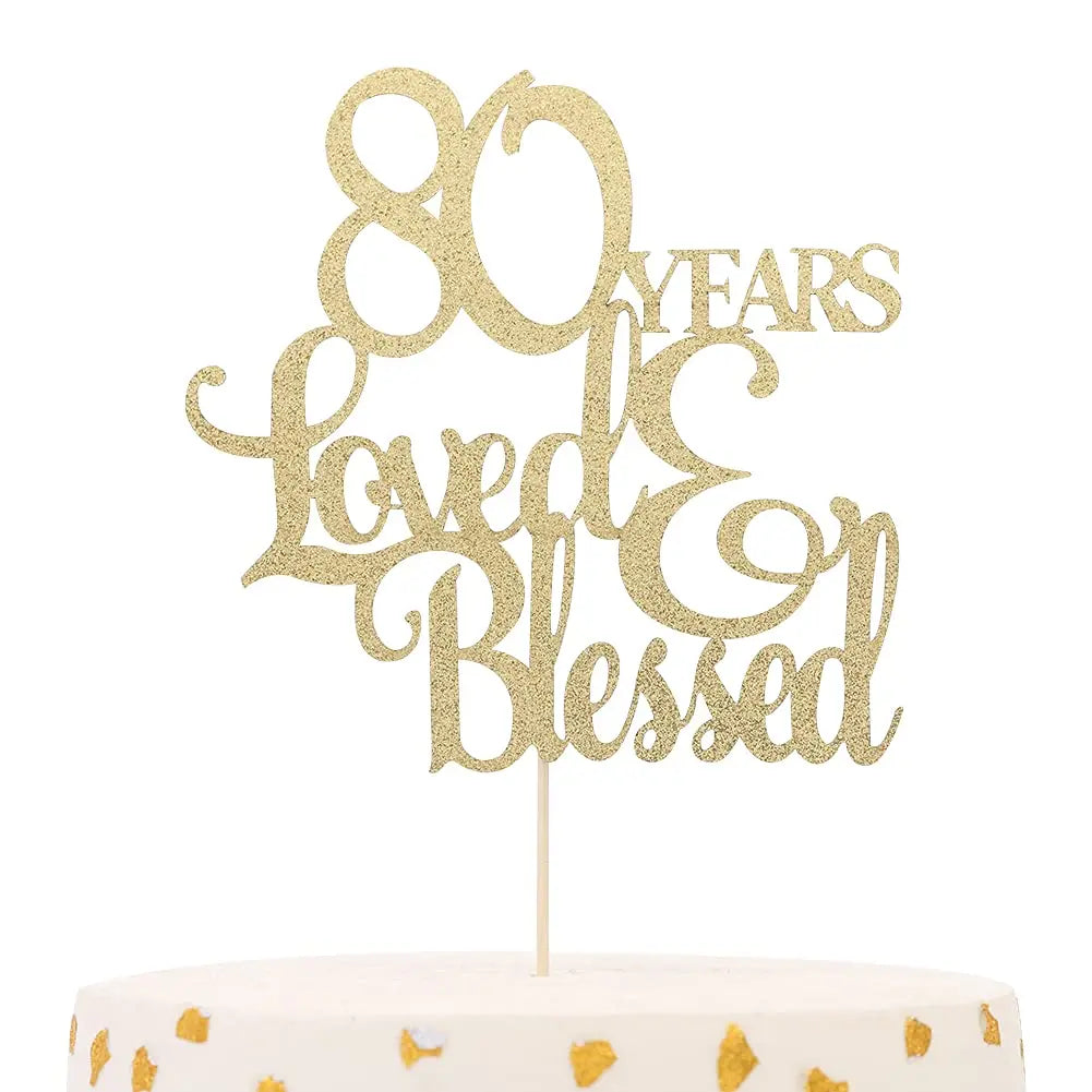 1Pc 80 Years Loved & Blessed Cake Topper - 80th Birthday Cake Decorating Supplies, 80 Years Blessed and Loved